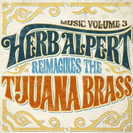 Herb Alpert - Herb Alpert Reimagines the Tijuana Brass LP