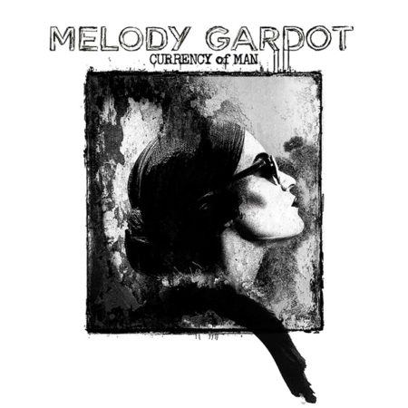 Melody Gardot - Currency of Man