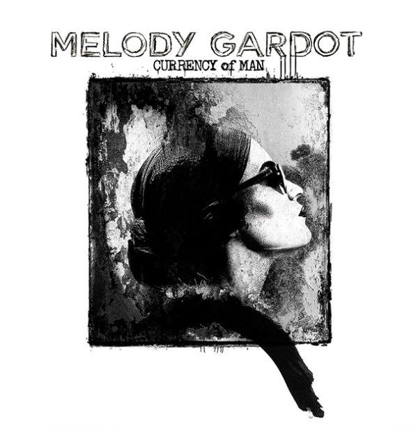 Melody Gardot - Currency of Man